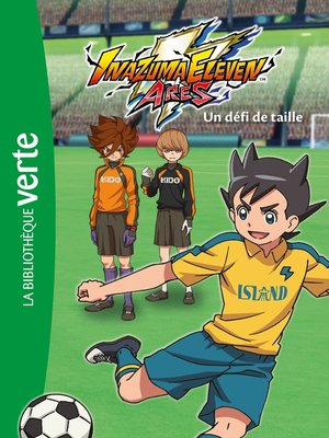 cover image of Inazuma Eleven 04--Un défi de taille